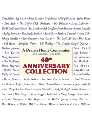 cover image of Prairie Home Companion 40th Anniversary Collection
